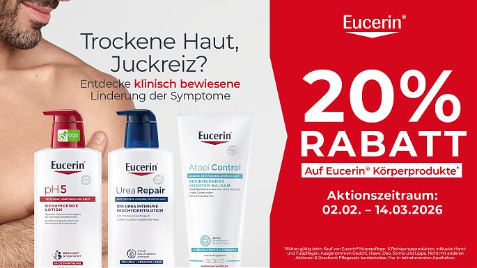 02.02. - 14.03.2026	   Eucerin® -20% Aktion auf Körperprodukte 